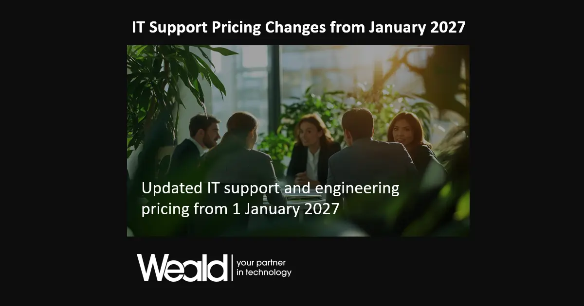 Weald IT support pricing changes from January 2027
